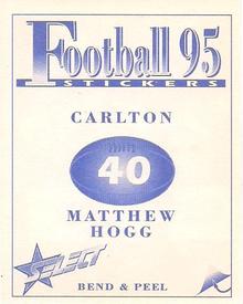 1995 Select AFL Stickers #40 Matthew Hogg Back